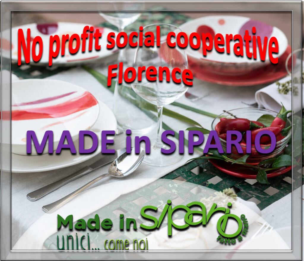 MADE in SIPARIO No profit Social cooperative Florence - All handmade